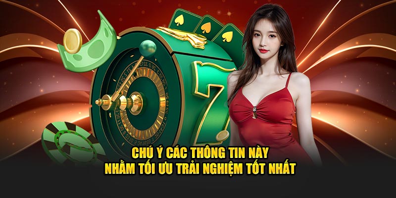 Chú ý các thông tin này nhằm tối ưu trải nghiệm tốt nhất Chú ý các thông tin này nhằm tối ưu trải nghiệm tốt nhất